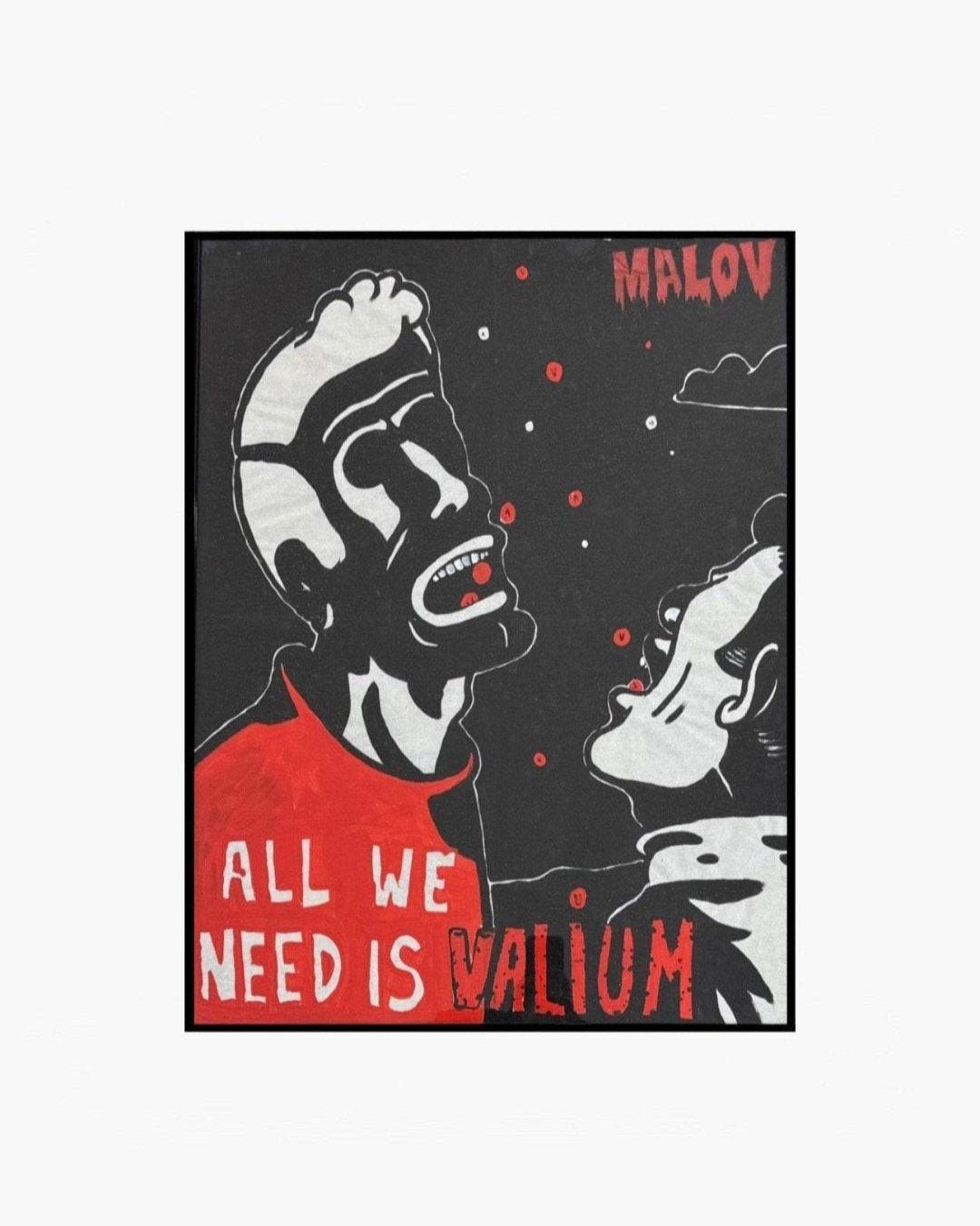 All We Need is Valium 7